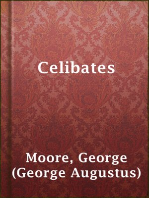 cover image of Celibates